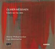 Messiaen - Eclairs sur l�Au-Dela