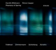 Carolin Widmann & Simon Lepper: Phantasy of Spring