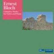Bloch - Complete Works for Violin & Piano