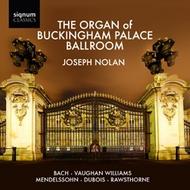 The Organ of Buckingham Palace Ballroom