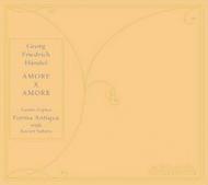 Handel - Amore X Amore
