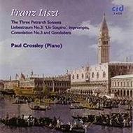 Liszt - Three Petrarch Sonnets & other solo piano works