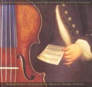 J S Bach - Violin Concertos