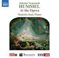 Hummel - At the Opera | Naxos 8572736