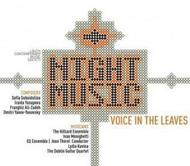 Night Music: Voice in the Leaves