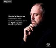 Handel�s Memories: A Selection from Grand Concertos Op.6