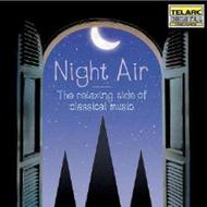 Night Air: The Relaxing Side of Classical Music