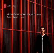 Jazeps Vitols - Works for Solo Piano | Champs Hill Records CHRCD049