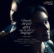 Sounds, Sweet Airs and the Art of Longing