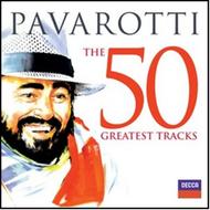 Pavarotti: The 50 Greatest Tracks