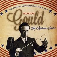 Morton Gould - An American Salute