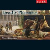 Deadly Pleasures