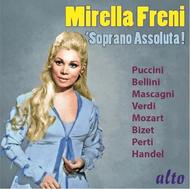Mirella Freni: Soprano Assoluta!