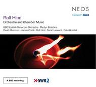 Rolf Hind � Orchestra and Chamber Music | Neos Music NEOS11049