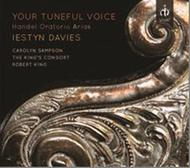 Your Tuneful Voice: Handel Oratorio Arias | Vivat VIVAT105