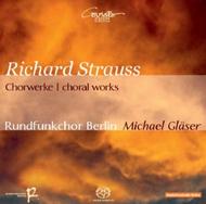 R Strauss - Choral Works
