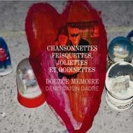 Chansonnettes frisquettes, joliettes et godinettes | Zig Zag Territoires ZZT339