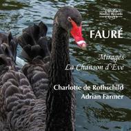 Faure - Mirages, La Chanson d�Eve