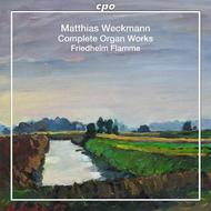 Matthias Weckmann - Complete Organ Works