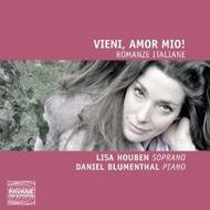 Vieni, amor mio!: Romanze italiane