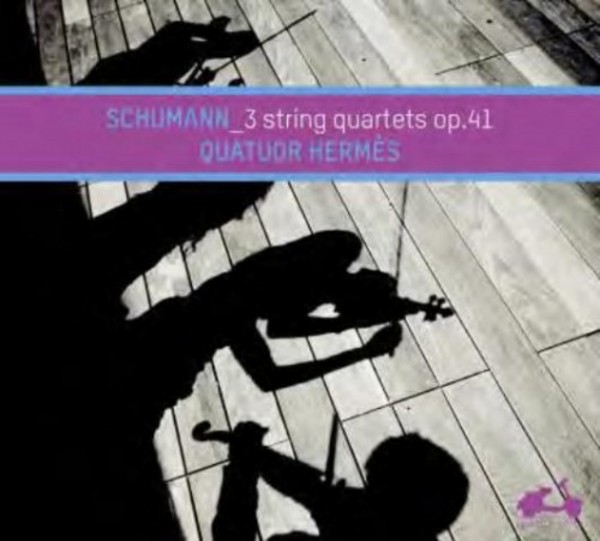 Schumann - 3 String Quartets Op.41