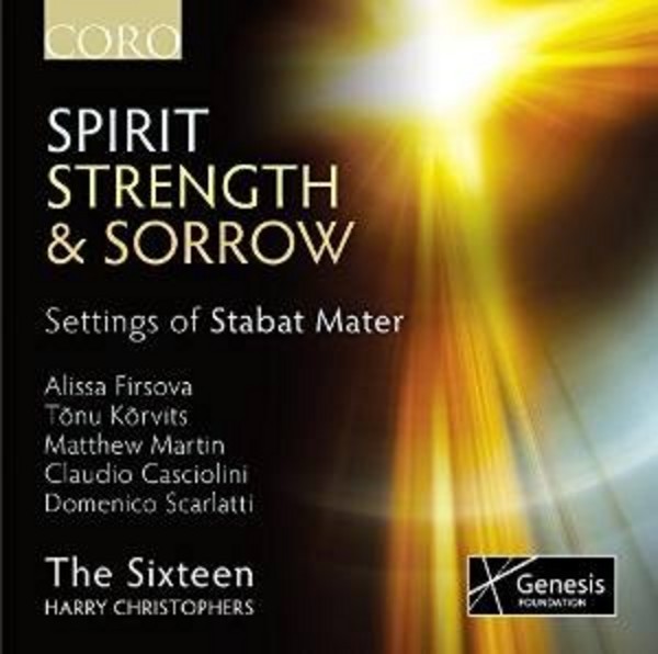 Spirit, Strength and Sorrow: Settings of Stabat Mater