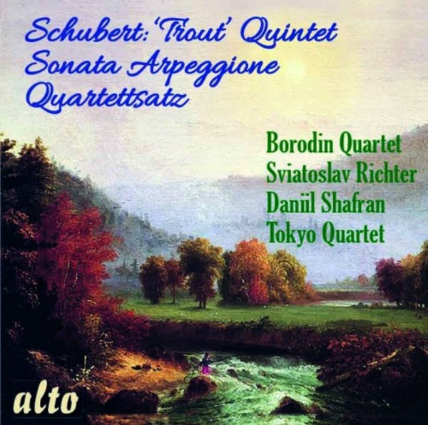 Schubert - �Trout� Quintet, Sonata Arpeggione, Quartettsatz