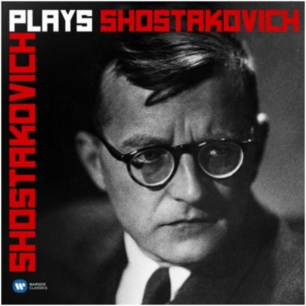 Shostakovich plays Shostakovich