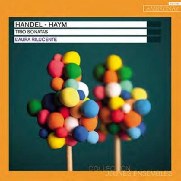 Handel / Haym - Trio Sonatas