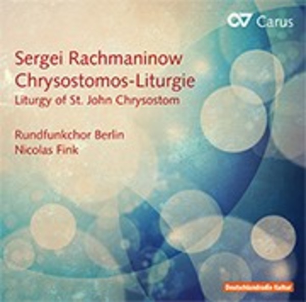 Rachmaninov - Liturgy of St John Chrysostom