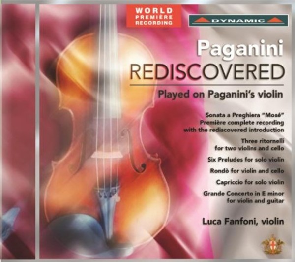 Paganini Rediscovered: Played on Paganini�s Violin