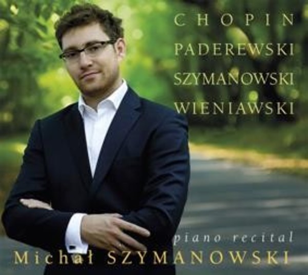 Michal Szymanowski: Piano Recital