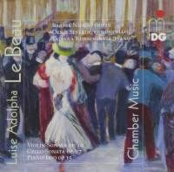 Le Beau - Chamber Works | MDG (Dabringhaus und Grimm) MDG9031872