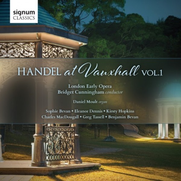 Handel at Vauxhall Vol.1 | Signum SIGCD428