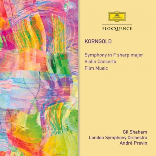 Korngold - Symphony, Violin Concerto, Film Music