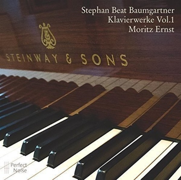 Stephan Beat Baumgartner - Piano Works Vol.1 | Perfect Noise PN1502