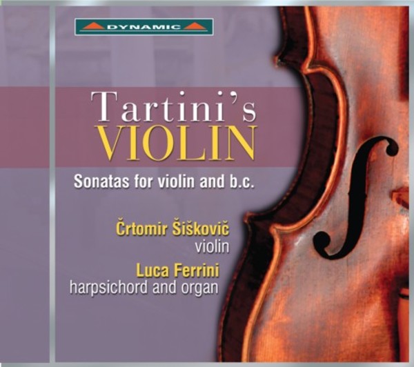 Tartini�s Violin: Sonatas for Violin and Continuo