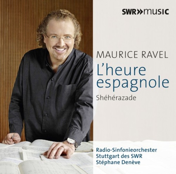 Ravel - Orchestral Works Vol.4: L�Heure espagnole, Sheherazade