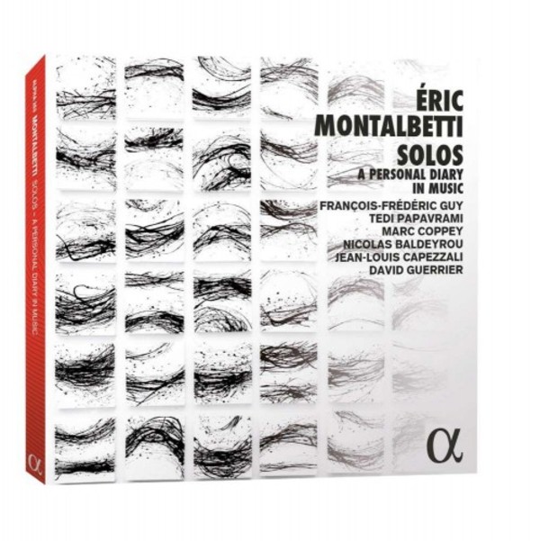 Montalbetti - Solos: A Personal Diary in Music | Alpha ALPHA263