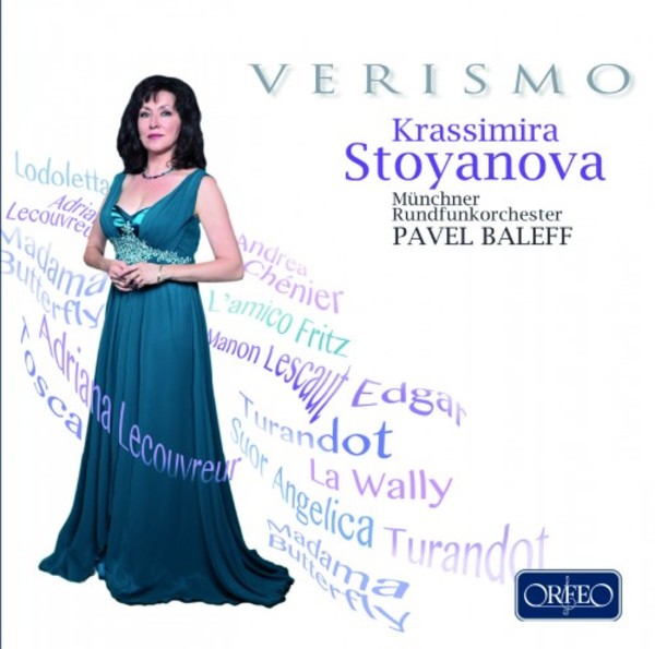 Krassimira Stoyanova: Verismo