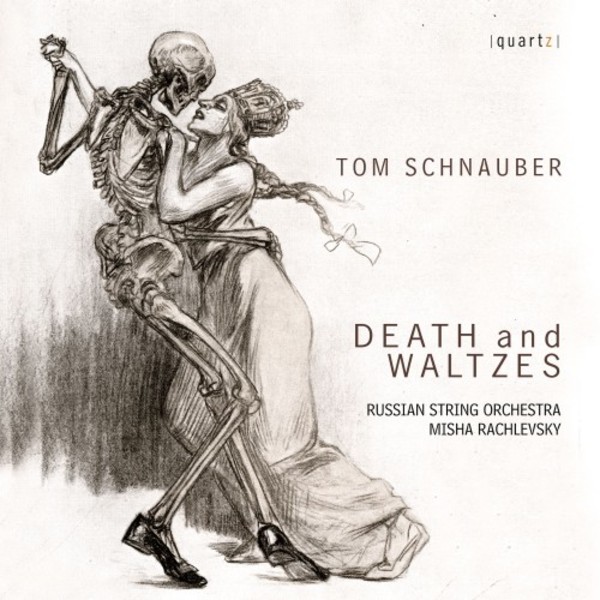 Tom Schnauber - Death and Waltzes