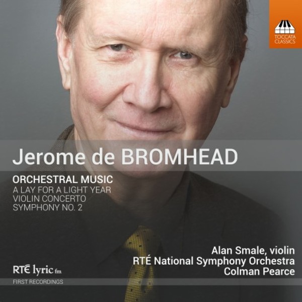 Jerome de Bromhead - Orchestral Music