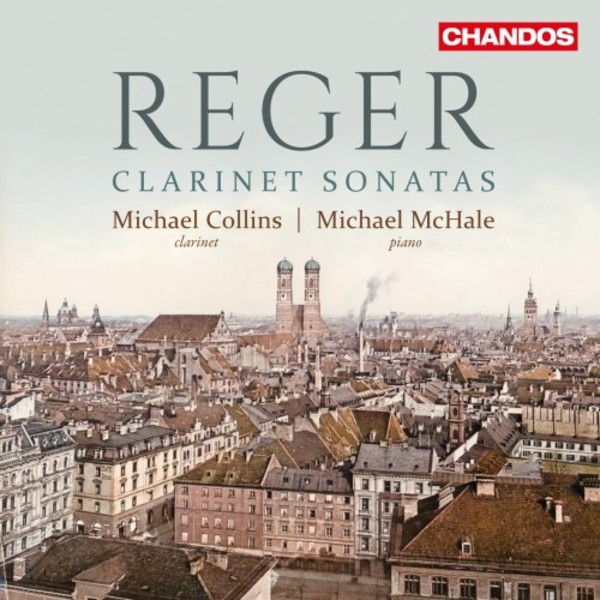 Reger - Clarinet Sonatas