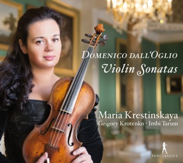 Domenico dall�Oglio - Violin Sonatas | Pan Classics PC10378