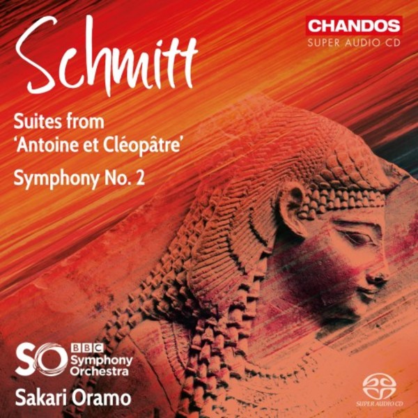 Schmitt - Suites from �Antoine et Cleopatre�, Symphony no.2