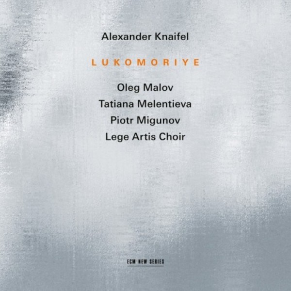 Knaifel - Lukomoriye | ECM New Series 4811259