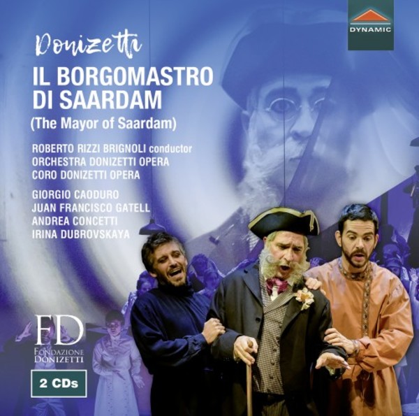 Donizetti - Il borgomastro di Saardam