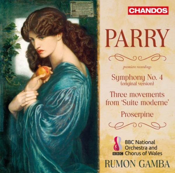 Parry - Symphony no.4, Movements from �Suite moderne�, Proserpine