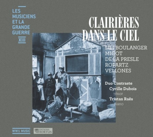 Musicians and the Great War Vol.13: Clairieres dans le Ciel