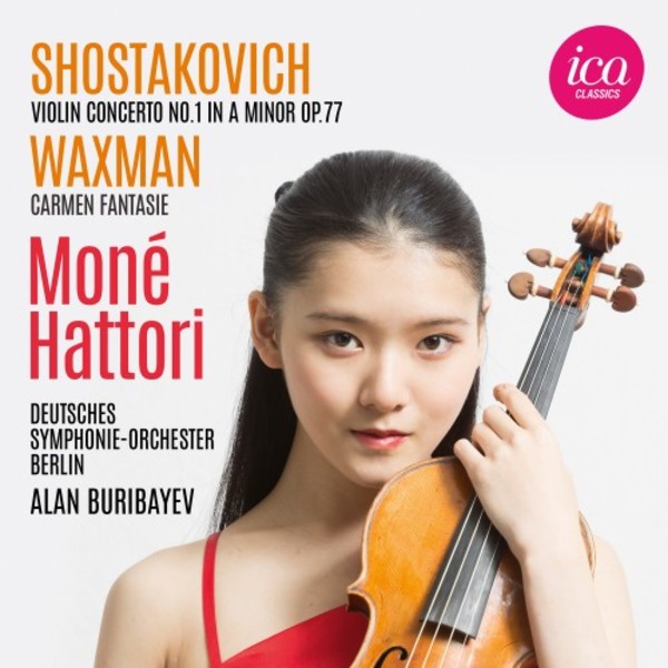 Shostakovich - Violin Concerto no.1; Waxman - Carmen Fantasie